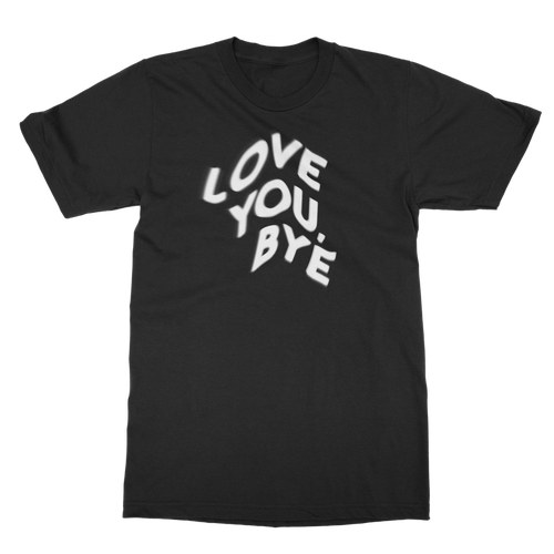 Jordy - Love You Bye Classic Adult T-Shirt